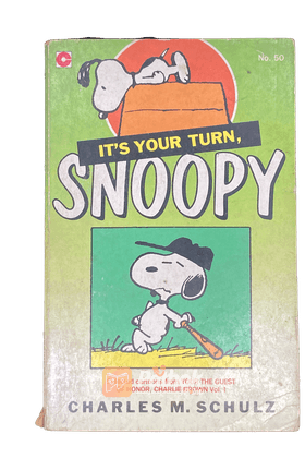 IT'S YOUR TURN SNOOPY