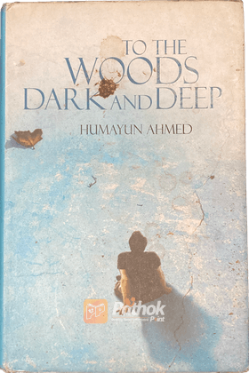 To The Woods Dark (Hardcover)