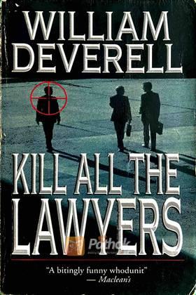 Kill All The Lawyers