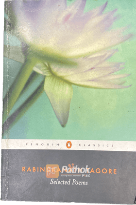 Rabindranath Tagore: Selected Poems