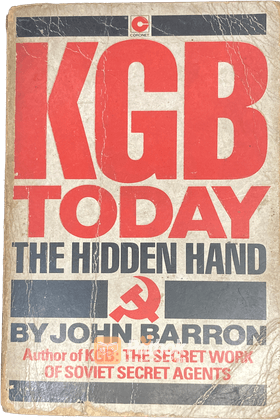 KGB TODAY The Hidden Hand