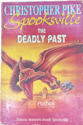 Spooksville: The Deadly Past