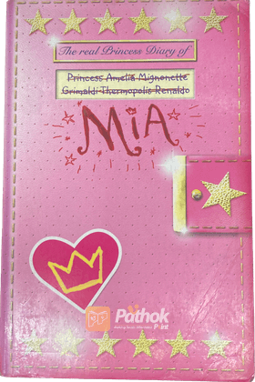 The Real Princess Diary of Mia