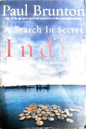 A Search in Secret India