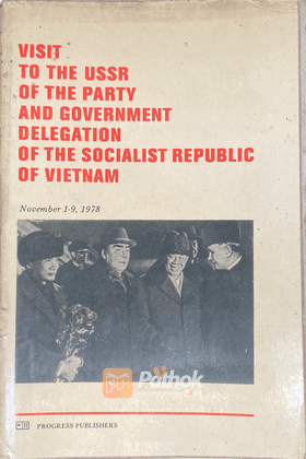 Visit to the USSR of the Party and Government Delegation of the Socialist Republic of Vietnam