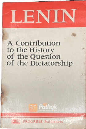 A Contribution to the History of the Question of the Dictatorship (Russian)