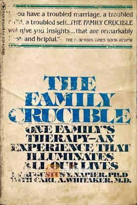 The Family Crucible