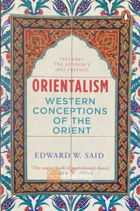 Orientalism: Western Conceptions Of The Orient