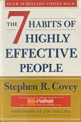 The 7 Habits of Highly Effective People