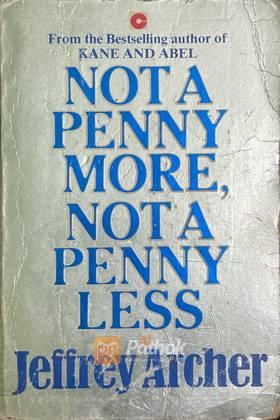 Not A Penny More Not A Penny Less