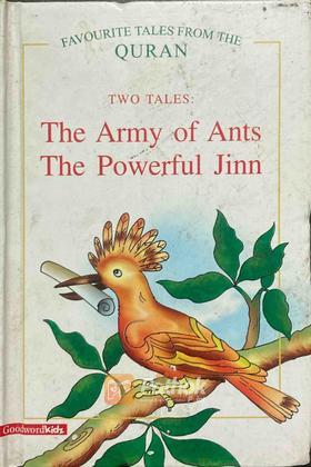 Two Tales: The Army of Ants, The Powerful Jinn