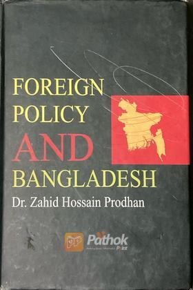 Foreign Policy and Bangladesh