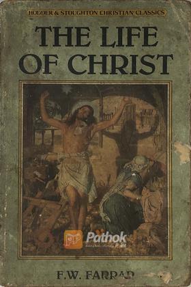 The life of Christ