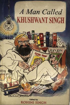 A Man Called Khushwant Singh