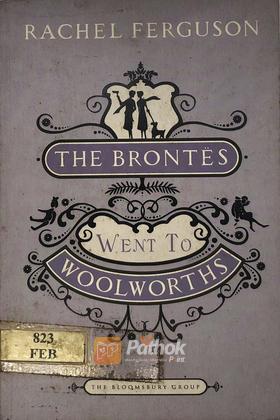 The Brontes Went To Woolworths