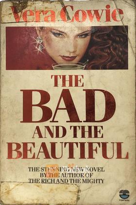 The Bad  And The Beautiful