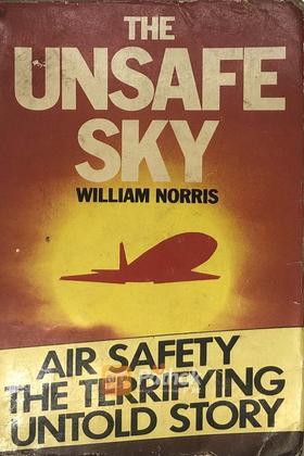 The Unsafe Sky