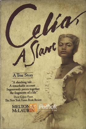 Celia, A Slave