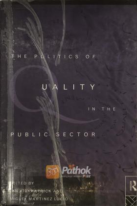 The Politics Of Quality In The Public Sector