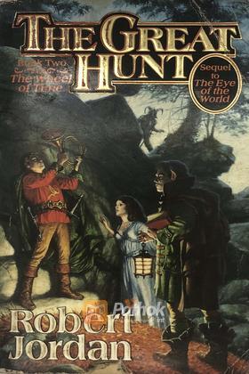 The Wheel of Time: The Great Hunt