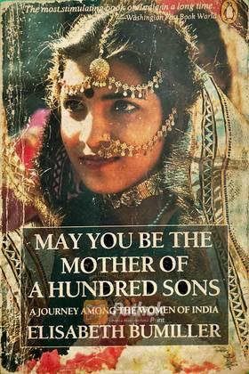 May You Be The Mother Of A Hundred Sons