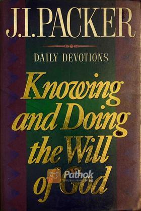 Knowing And Doing The Will Of God