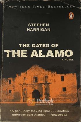 The Gates Of The Alamo