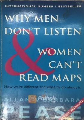 Why Men Don't Listen &amp; Women Can't Read Maps