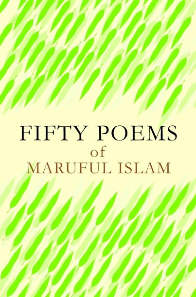 Fifty Poems of Maruful Islam