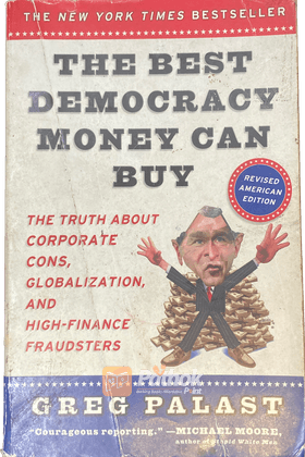 The Best Democracy Money Can Buy