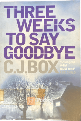 Three Weeks to Say Goodbye