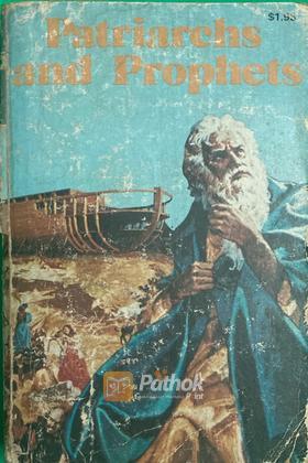 Patriarchs and Prophets