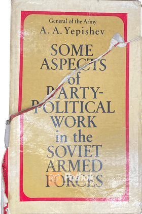 Some Aspects of Party Political Work in the Soviet Armed Forces (Russian)