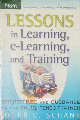 Lessons in Learning, e-Learning and Training