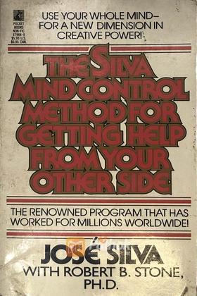 The Silva Mind Control Method For Getting Help From Your Other Side