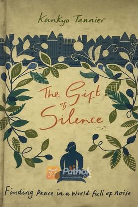 The Gift of Silence