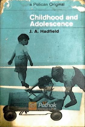 Childhood and Adolescence
