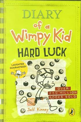 Diary Of a Wimpy kid  Hard Luck