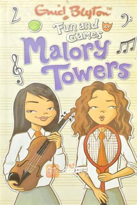 Fun And Games Malory Towers