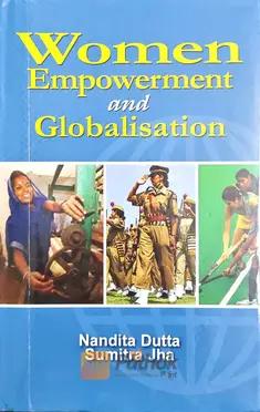 Women Empowerment  And Globalisation