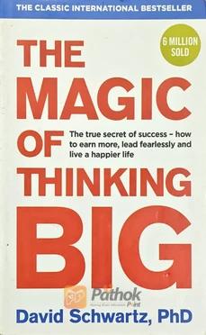 The Magic of Thinking Big