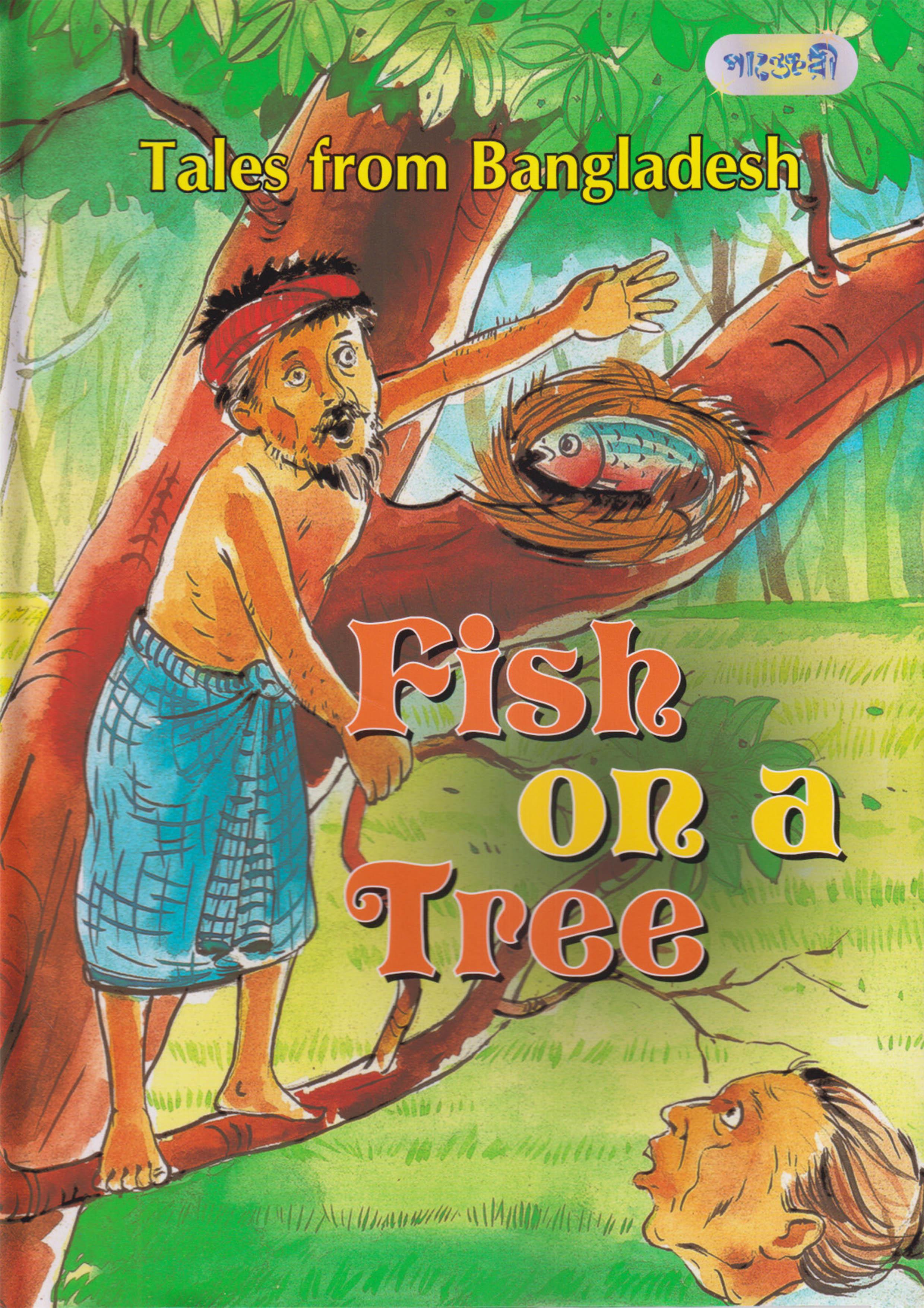 Tales From Bangladesh Fish On A Tree