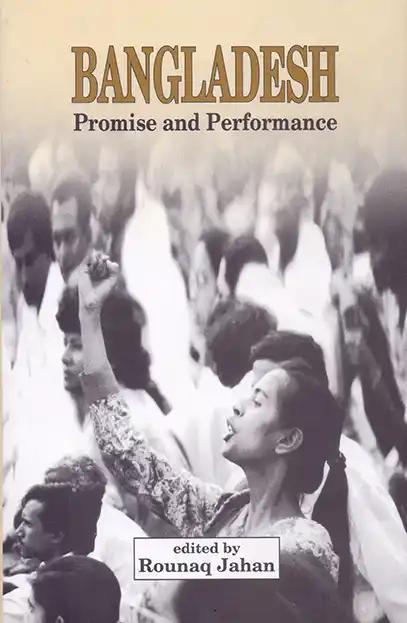 Bangladesh Promise and Performance