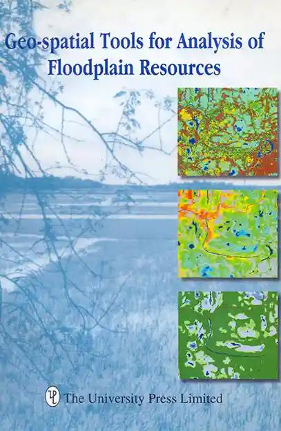 Geo-spatial Tools for Analysis of Floodplian Resources