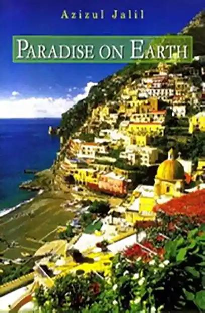 Paradise on Earth