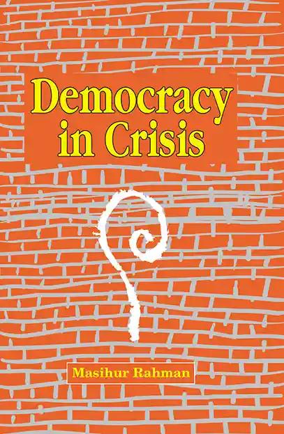 Democracy in Crisis