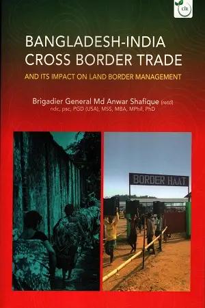 Bangladesh - India Cross Border Trade