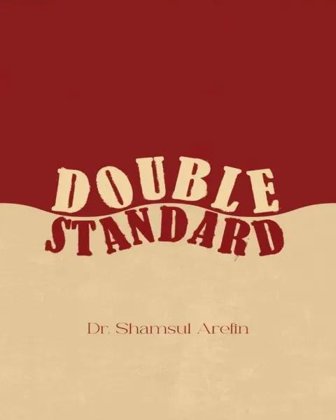 Double Standard