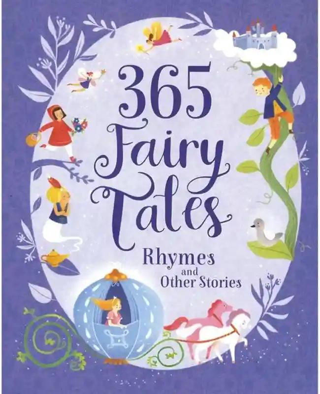 365 Fairy Tales Rhymes And Other Stories