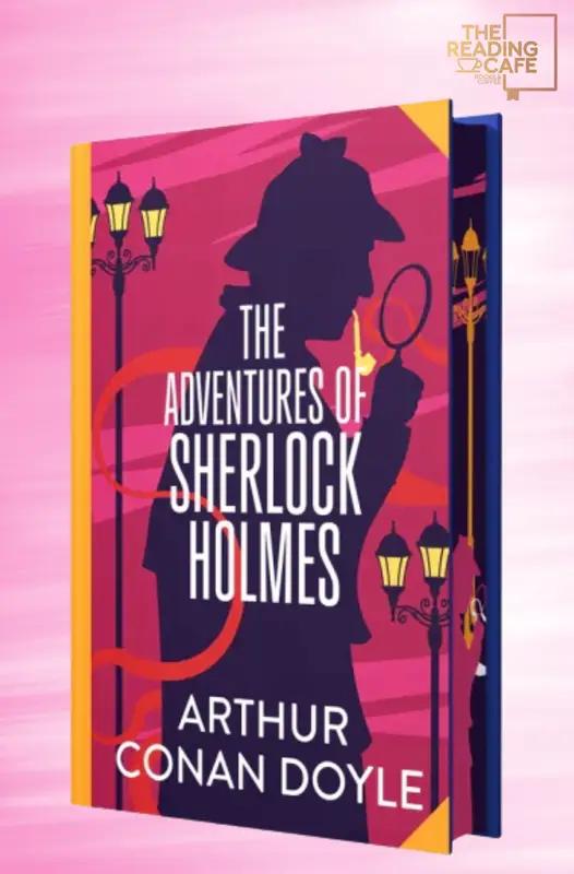 The Adventures Of Sherlock Holmes By Sir Arthur Conan Doyle